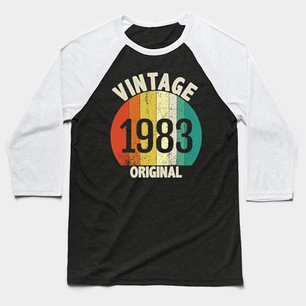 Vintage 1983 Original, best born in 1983 Baseball T-Shirt by MinyMerch